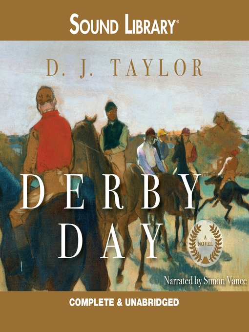 Title details for Derby Day by D. J. Taylor - Wait list